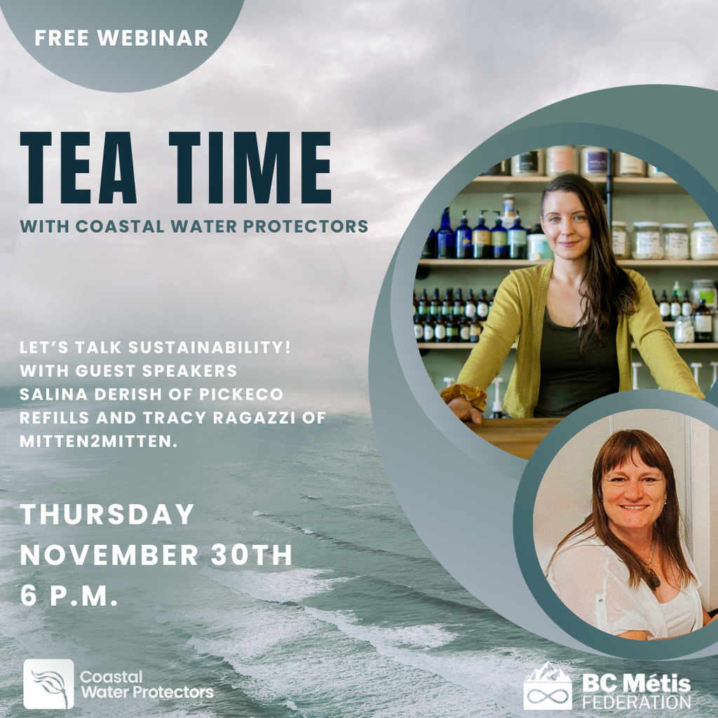 Tea Time with Coastal Water Protectors 